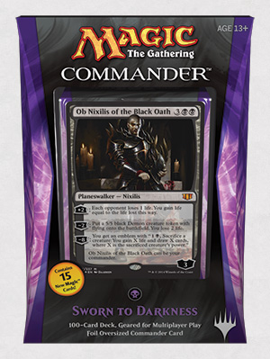 Sworn to Darkness - Commander 2014 Black Deck