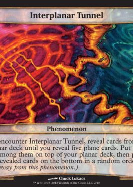 Interplanar Tunnel - Planechase Spoiler