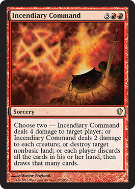 Incendiary Command - Commander 2013 Spoiler