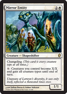 Mirror Entity - Commander 2013 Spoilers