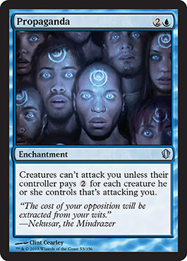 Propaganda - Commander 2013 Spoiler