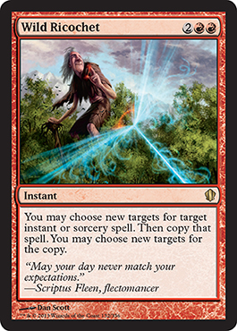 Wild Ricochet - Commander 2013 Spoiler