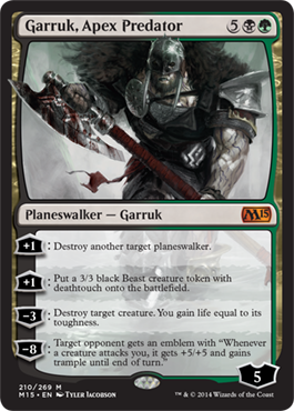 Garruk, Apex Predator - M15 Spoiler