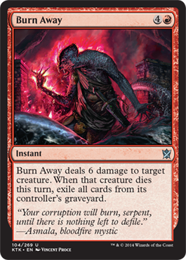 Burn Away - Khans of Tarkir Spoiler