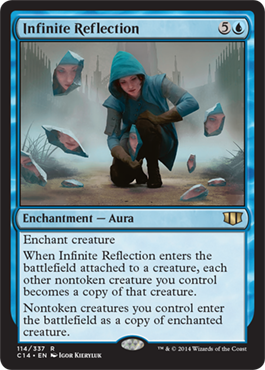 Infinite Reflection - Commander 2014 Spoiler