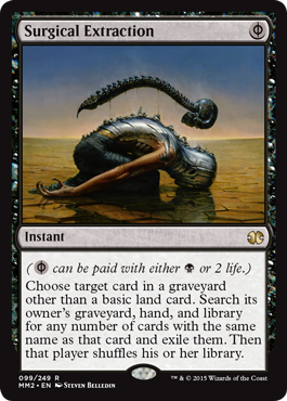Surgical Extraction - Modern Masters 2015 Spoiler