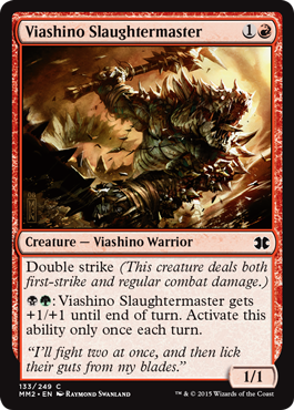 Viashino Slaughtermaster - Modern Masters 2015 Spoiler