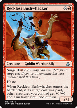 Reckless Bushwacker - Oath of the Gatewatch Spoiler