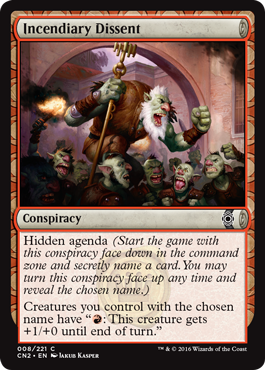 Incendiary Dissent - Conspiracy Take the Crown Spoiler