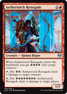 Aethertorch Renegade - Kaladesh Spoiler