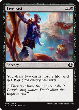 Live Fast - Kaladesh Spoiler