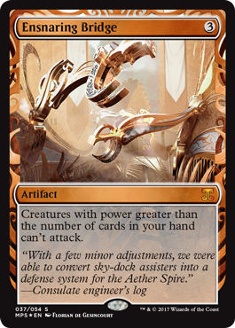 Ensnaring Bridge - Aether Revolt Masterpieces