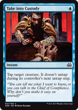 Take into Custody - Aether Revolt Spoiler