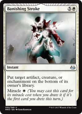 Banishing Stroke - Modern Masters 2017 Spoiler