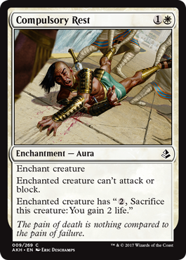 Compulsory Rest - Amonkhet Spoiler