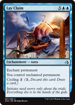 Lay Claim - Amonkhet Spoiler