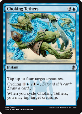 Choking Tethers - Masters 25 Spoiler