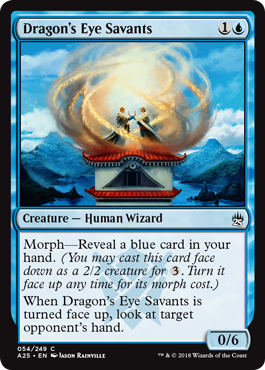 Dragon’s Eye Savants - Masters 25 Spoiler