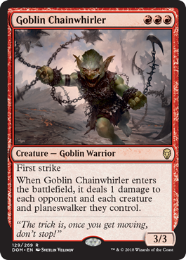 Goblin Chainwhirler - Dominaria Spoiler