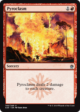 Pyroclasm - Masters 25 Spoiler