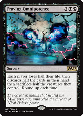 Fraying Omnipotence - Core Set 2019 Spoiler