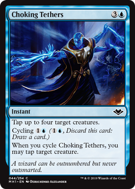 Choking Tethers - Modern Horizons Spoiler