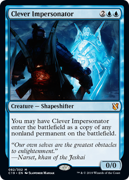 Clever Impersonator - Commander 2019 Spoiler