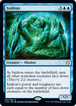 Ixidron - Commander 2019 Spoiler