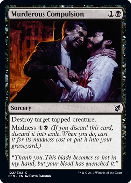 Murderous Compulsion - Commander 2019 Spoiler