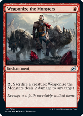 Weaponize the Monsters - Ikoria Spoiler