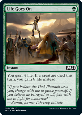Life Goes On - Core Set 2021 Spoiler