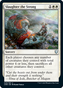 Slaughter the Strong - Commander Legends Spoiler