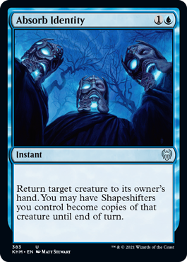 Absorb Identity - Kaldheim Spoiler