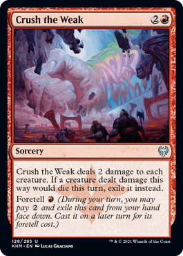 Crush the Weak - Kaldheim Spoiler