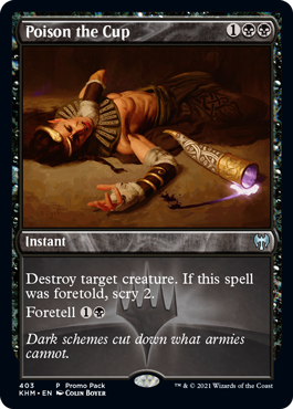 Poison the Cup (Variant) - Kaldheim Spoiler