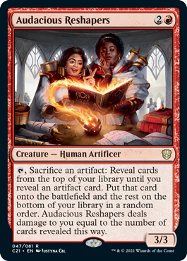 Audacious Reshapers - Commander 2021 Spoiler