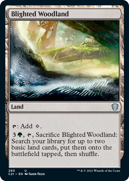 Blighted Woodland - Commander 2021 Spoiler