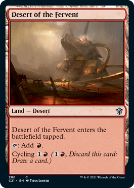 Desert of the Fervent - Commander 2021 Spoiler