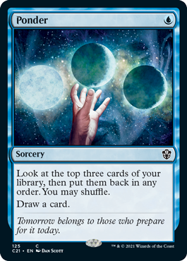 Ponder - Commander 2021 Spoiler