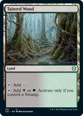 Tainted Wood - Commander 2021 Spoiler