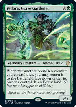 Yedora, Grave Gardener - Commander 2021 Spoiler