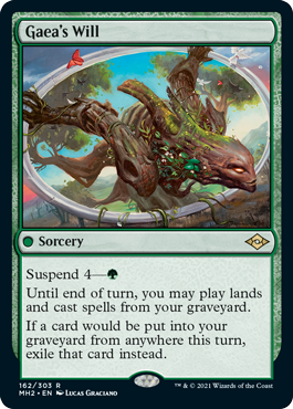 Gaea's Will - Modern Horizons 2 Spoiler