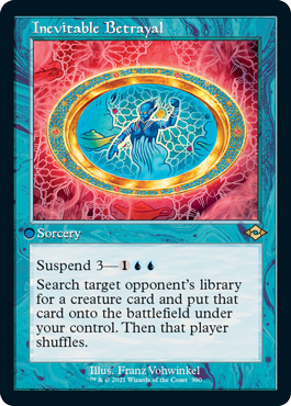 Inevitable Betrayal (Variant) - Modern Horizons 2 Spoiler