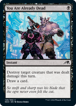 You Are Already Dead - Kamigawa Neon Dynasty Spoiler