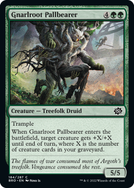 Gnarlroot Pallbearer - The Brothers' War Spoiler