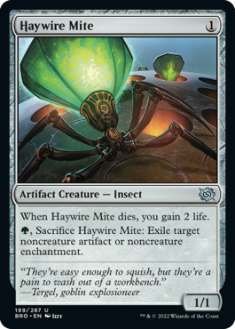 Haywire Mite - The Brothers' War Spoiler