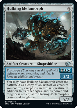 Hulking Metamorph - The Brothers' War Spoiler