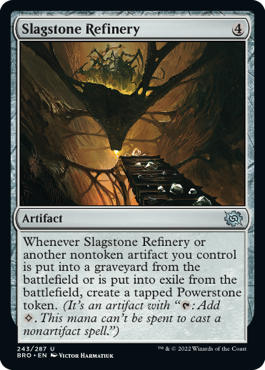 Slagstone Refinery - The Brothers' War Spoiler