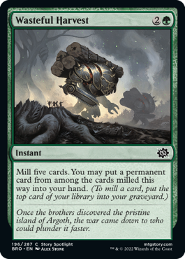 Wasteful Harvest - The Brothers' War Spoiler