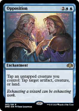 Opposition - Dominaria Remastered Spoiler